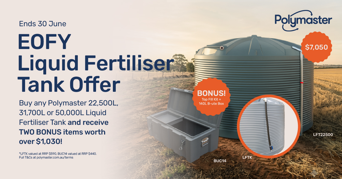 EOFY 2026 Liquid Fertiliser Tank Offer