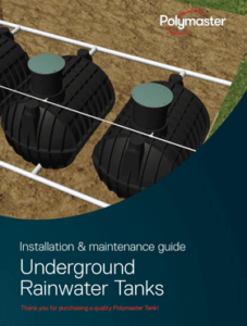 Polymaster installation & maintenance underground rainwater tanks.